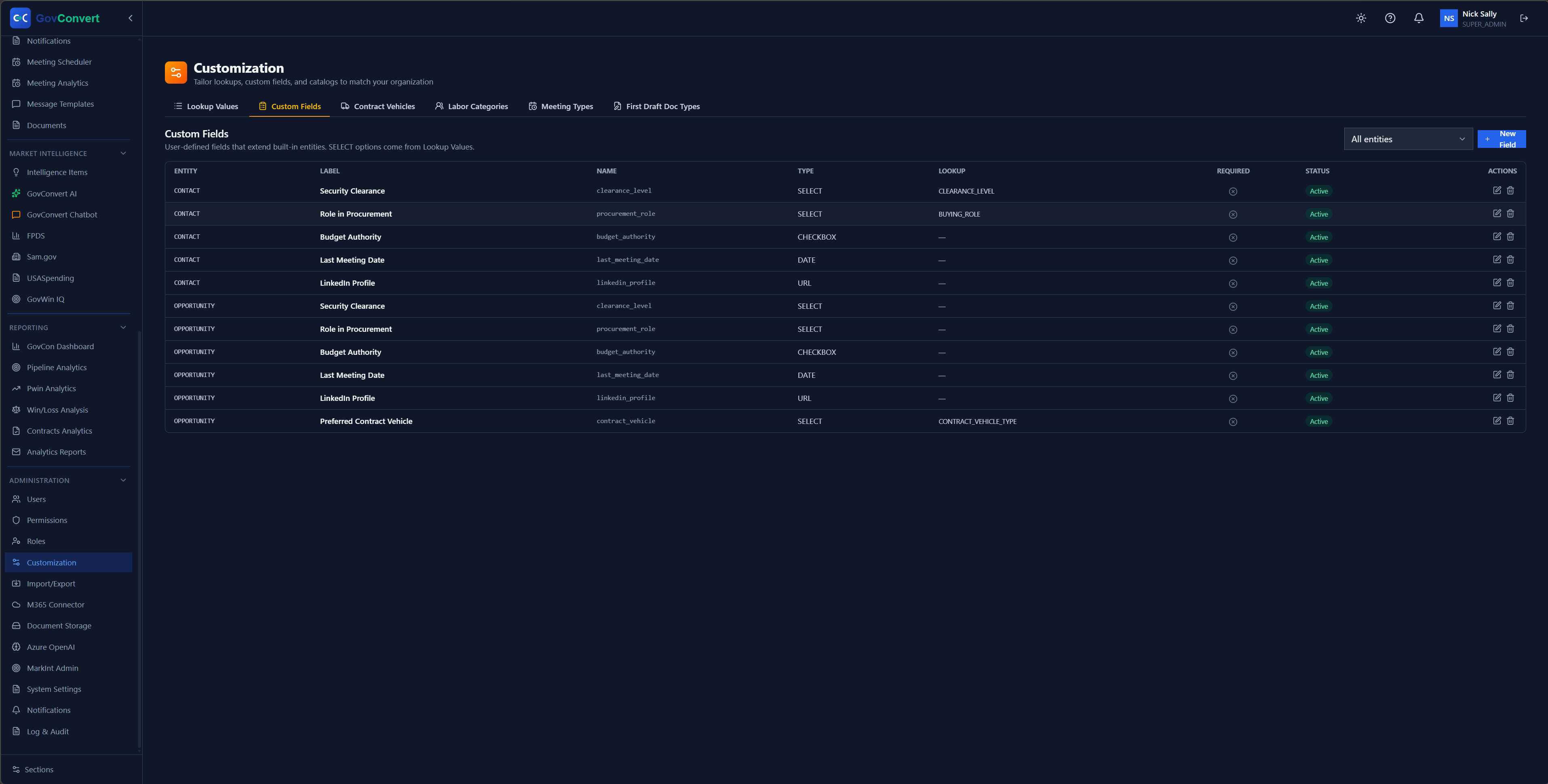 Add your own fields to contacts and opportunities, like Security Clearance, Budget Authority, and Preferred Contract Vehicle, with the type and lookup source set per entry.